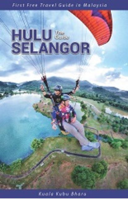 HULU SELANGOR THE GUIDE 